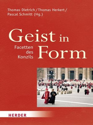 cover image of Geist in Form--Facetten des Konzils